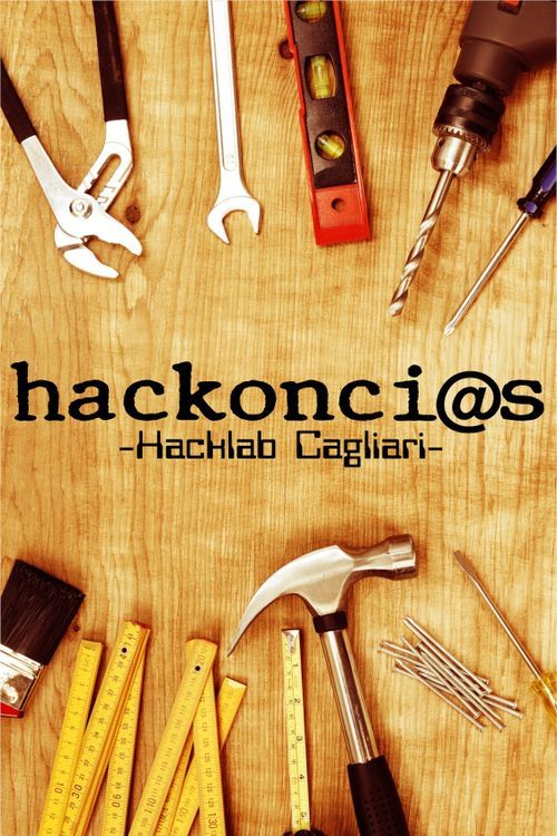 Hackonci@s - Hacklab Cagliari alla Baracca Rossa