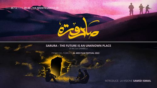 Proiezione del film "SARURA - The future is an unknown place" di Nicola Zambelli 