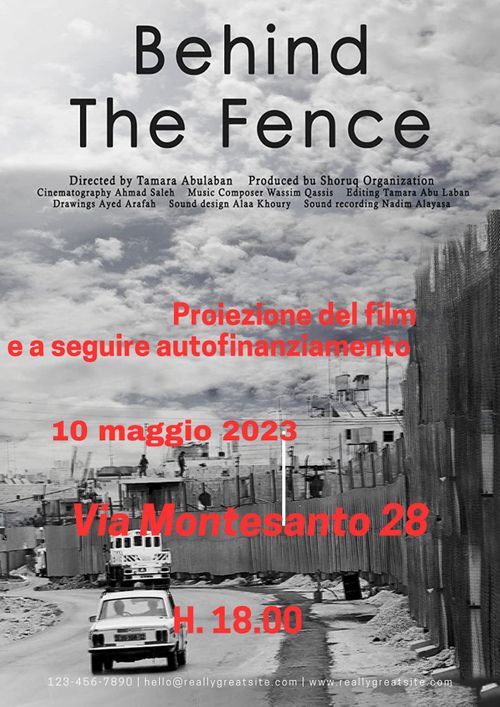 Proiezione  film: “Behind the fence” 