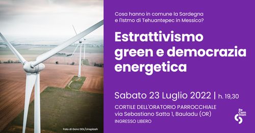 Estrattivismo Green e Democrazia Energetica: Un dialogo a più voci