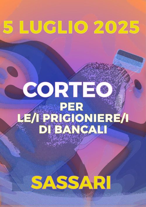CORTEO per le/i prigioniere/i di Bancali
