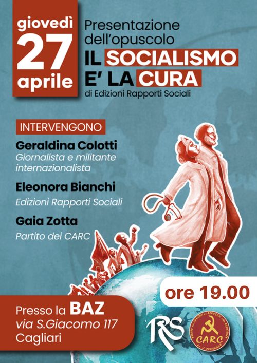 Presentazione dell'opuscolo: Il Socialismo è la Cura, di Edizioni Rapporti Sociali